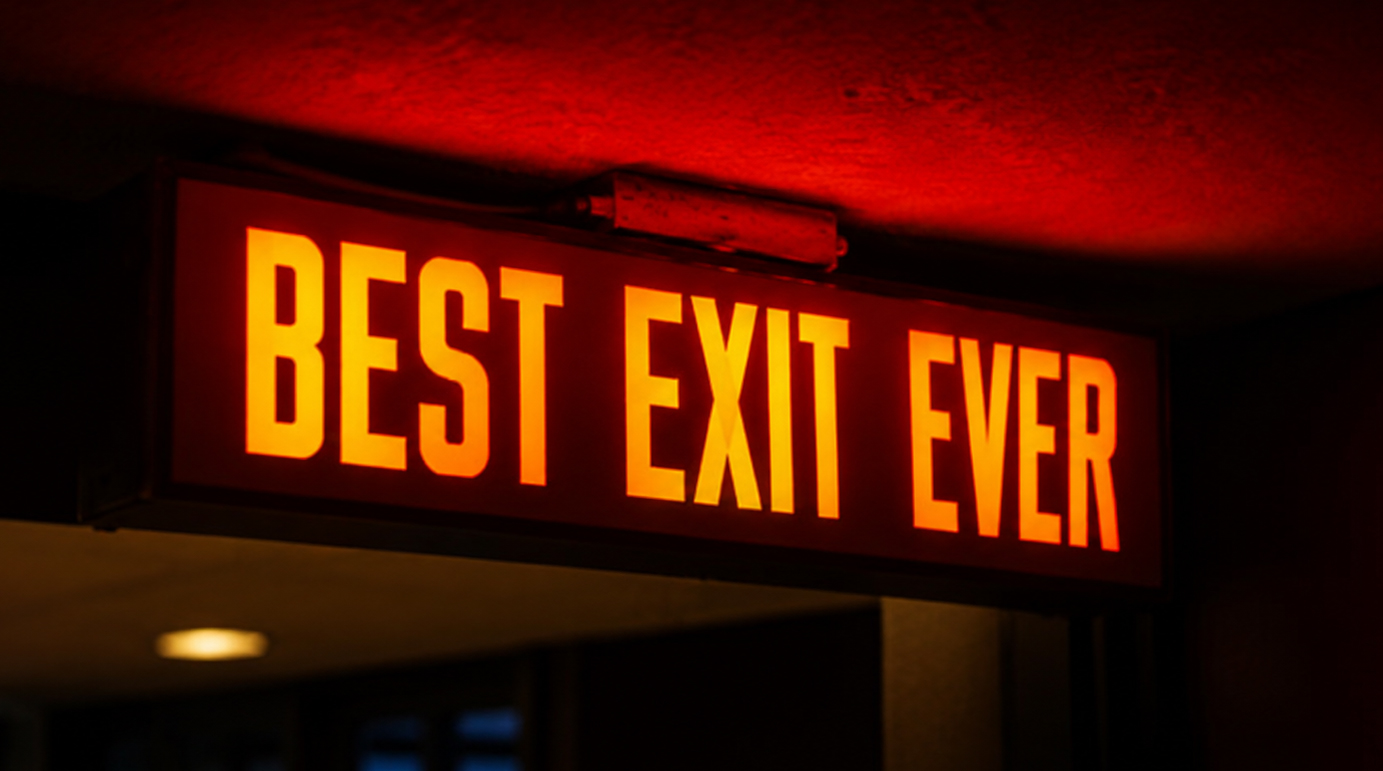 Illuminated Best Exit Ever exit sign